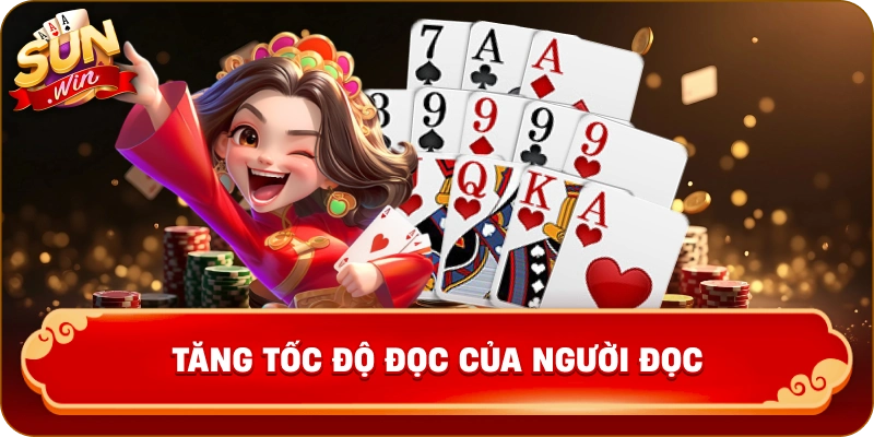 Tăng tốc độ đọc của người đọc